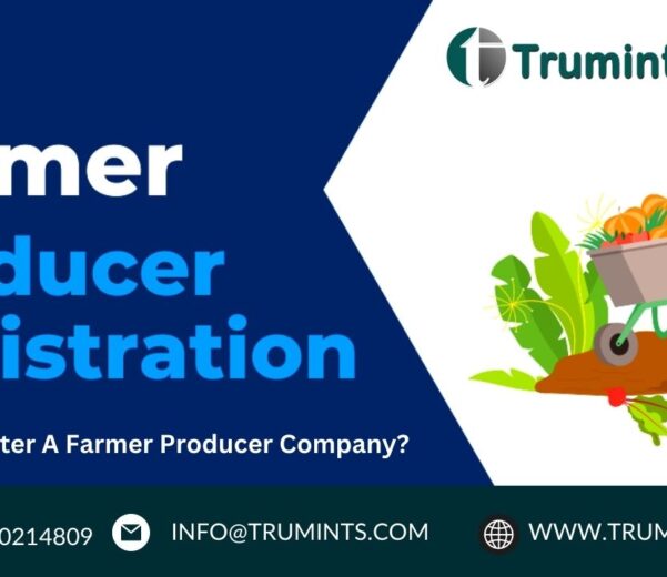 How To Register A Farmer Producer Company?