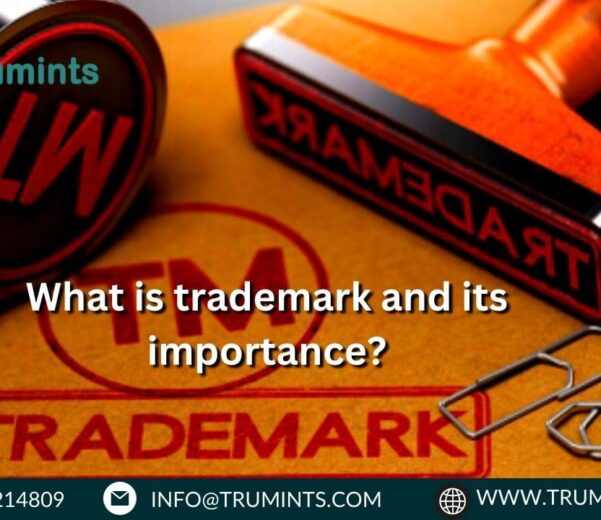 What is trademark and its importance?